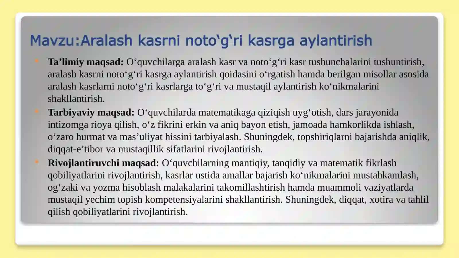 Aralash kasrni noto'g'ri kasrga aylantirish 2