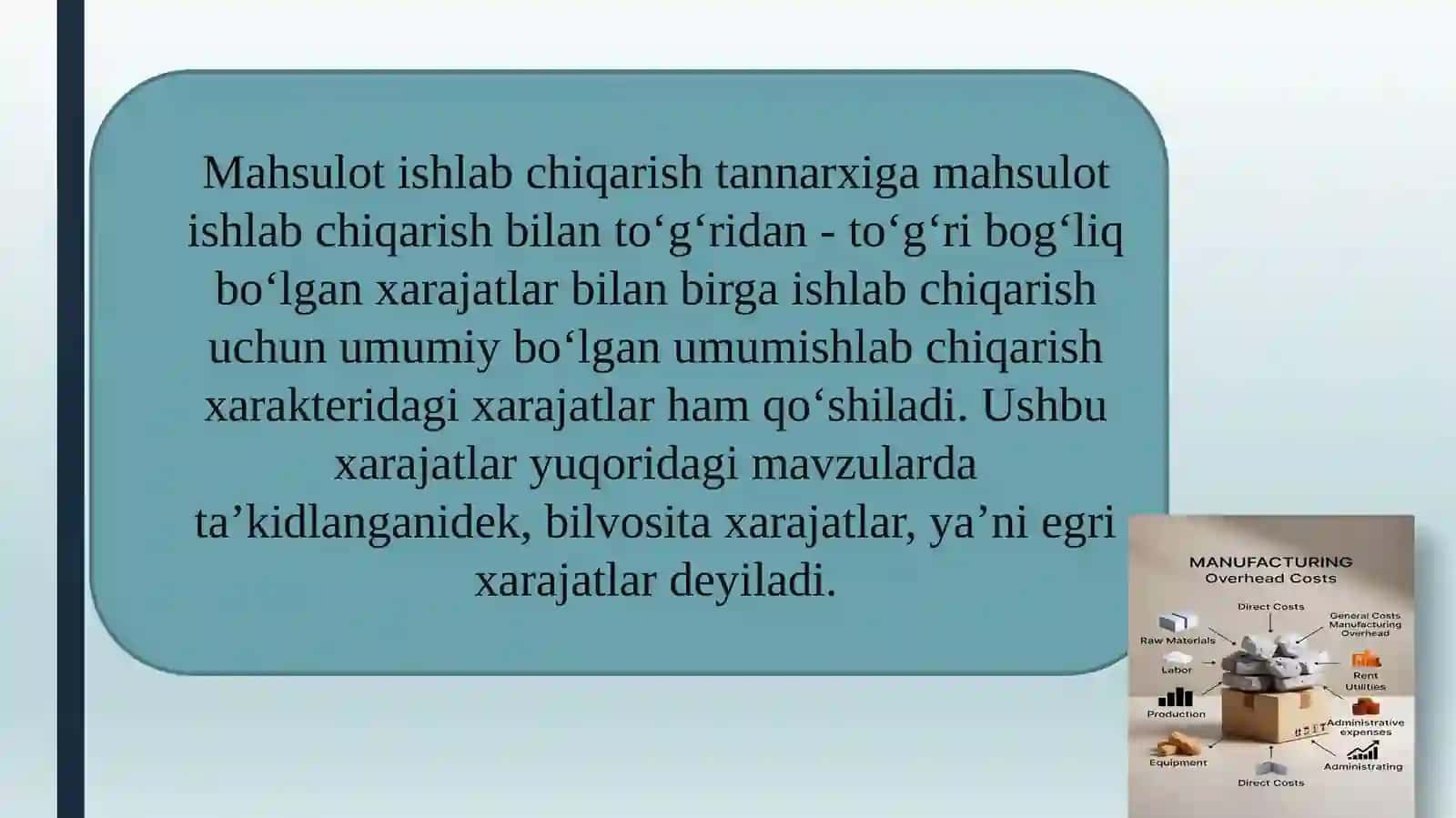 Umumishlab chiqarish xarajatlari hisobi 2
