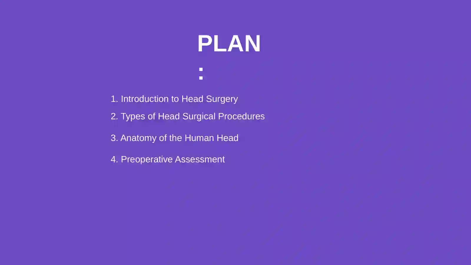 Head Surgery 2