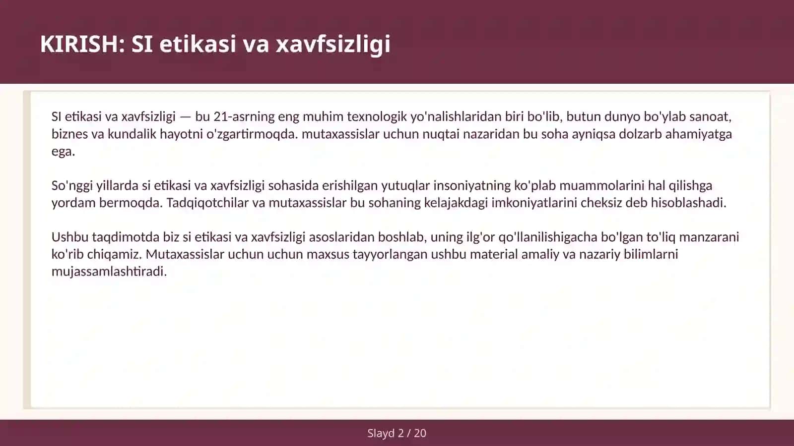 SI ETIKASI VA XAVFSIZLIGI 2