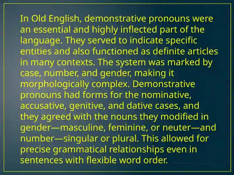 The Evolution of Word Changes in Demonstrative Pronouns 2