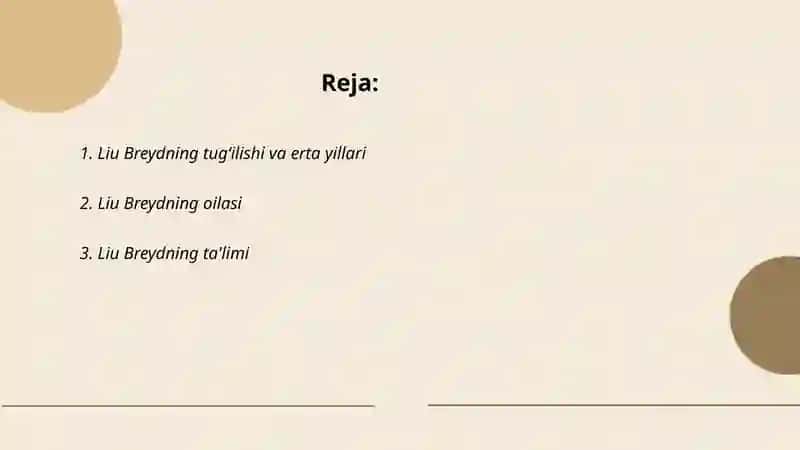 Liu Breyd hayoti va ijodi 2