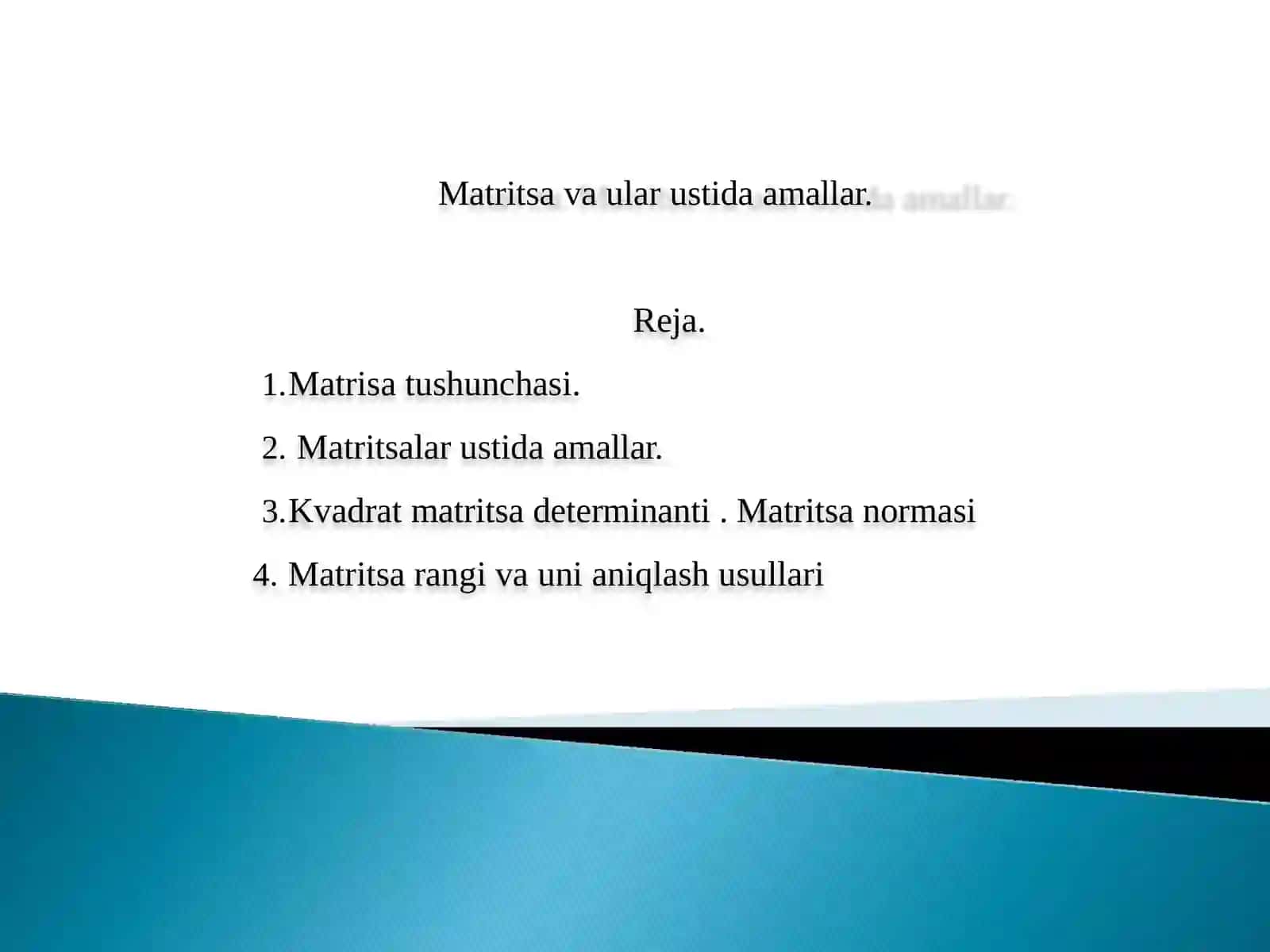 Matritsava ular ustida amallar 2