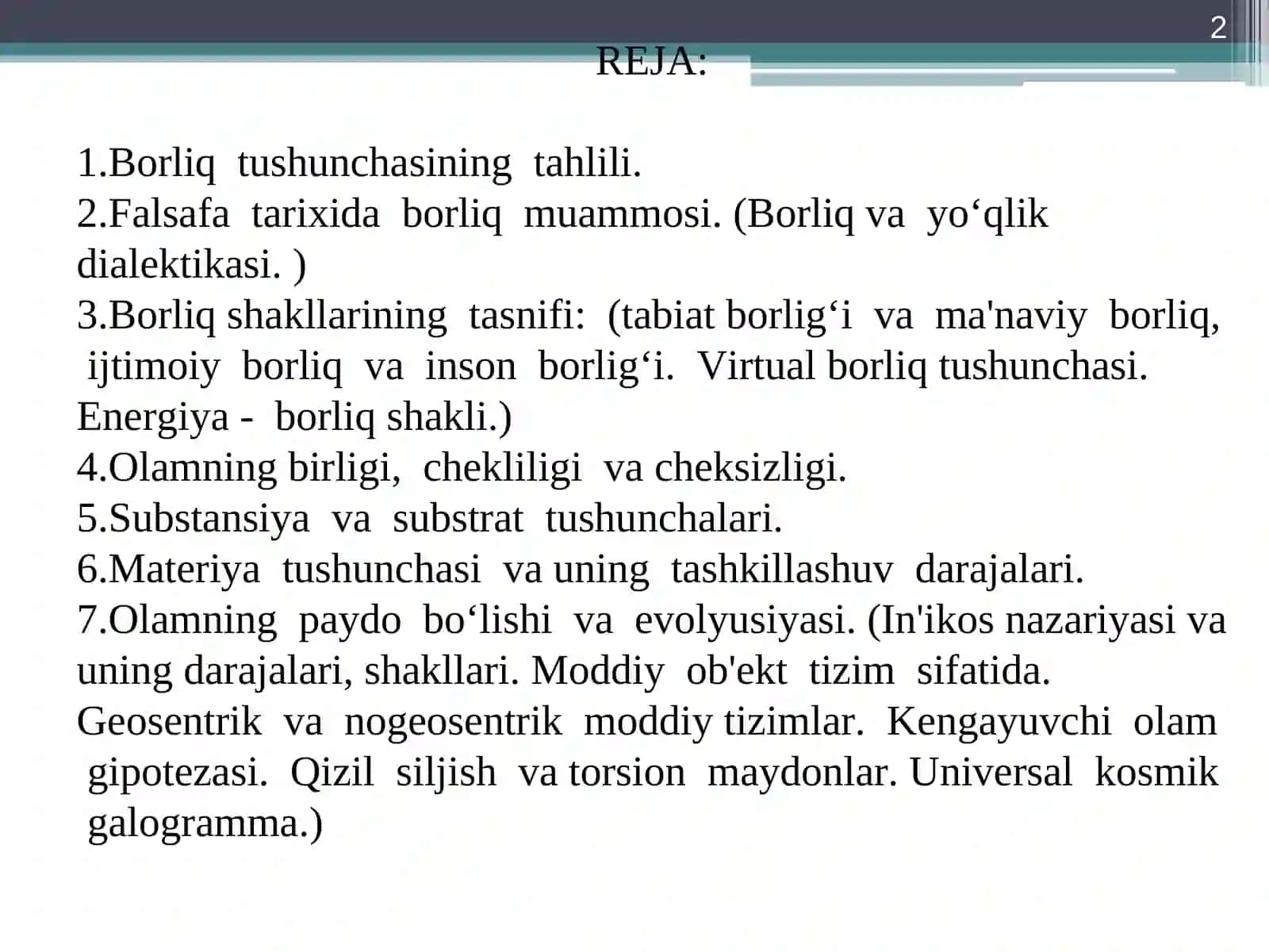 Borliq falsafasi. Rivojlansih falsafasi 2
