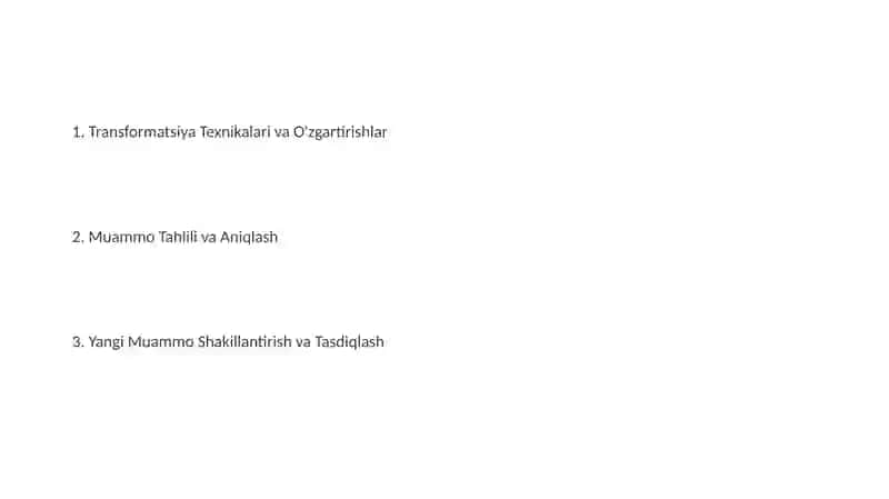 Transformatsiya Texnikalari va O'zgartirishlar 2