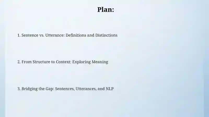 Sentence and Utterance 2