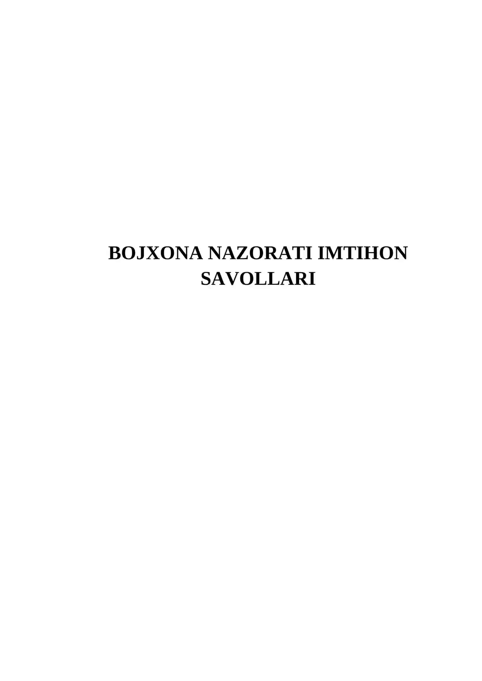 BOJXONA NAZORATI IMTIHON SAVOLLARI 2