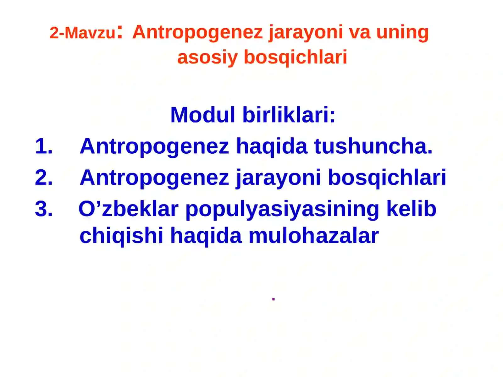 ANTROPOGENEZ 2