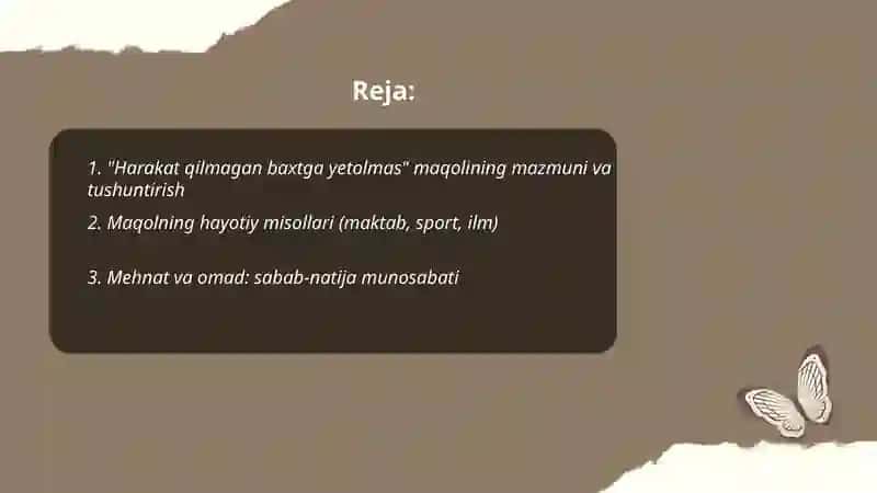 “Harakat qilmagan baxtga yetolmas” (7-sinf) 2
