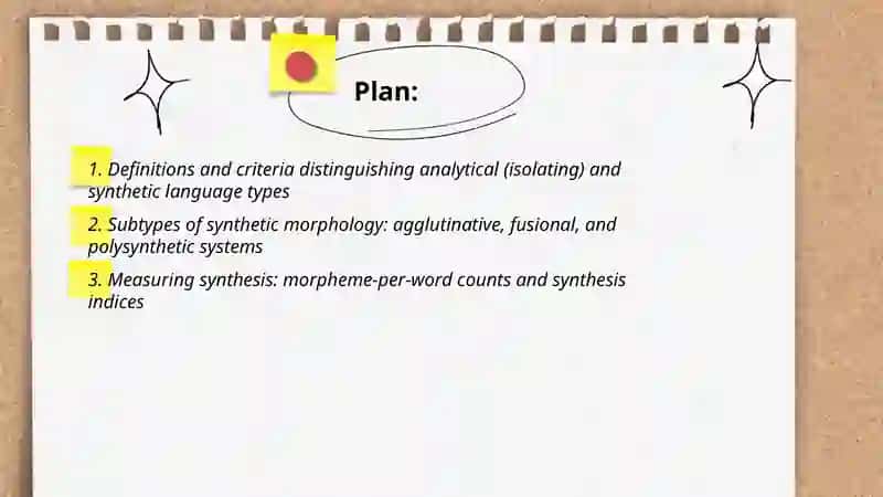 Morphological Typology:Analytical and Syntetic Language Types 2