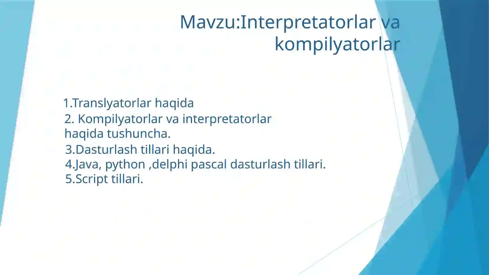 Interpretatorlar va kompilyatorlar 2