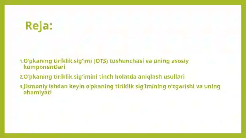 O'pkaning tiriklik sig'imini(OTS) va uning komponentlarini tinch xolatda va jismoniy ishdan keyin aniqlash 2
