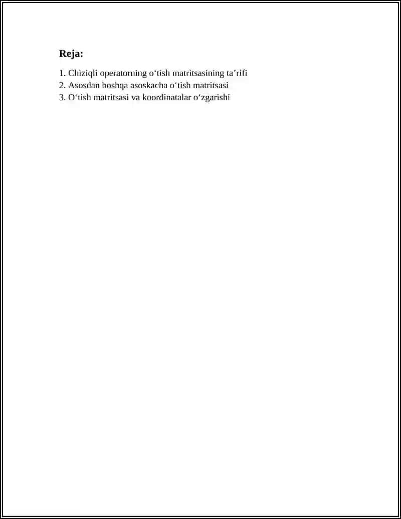 CHIZIQLI OPERATORLARNING O'TISH MATRITSASI 2
