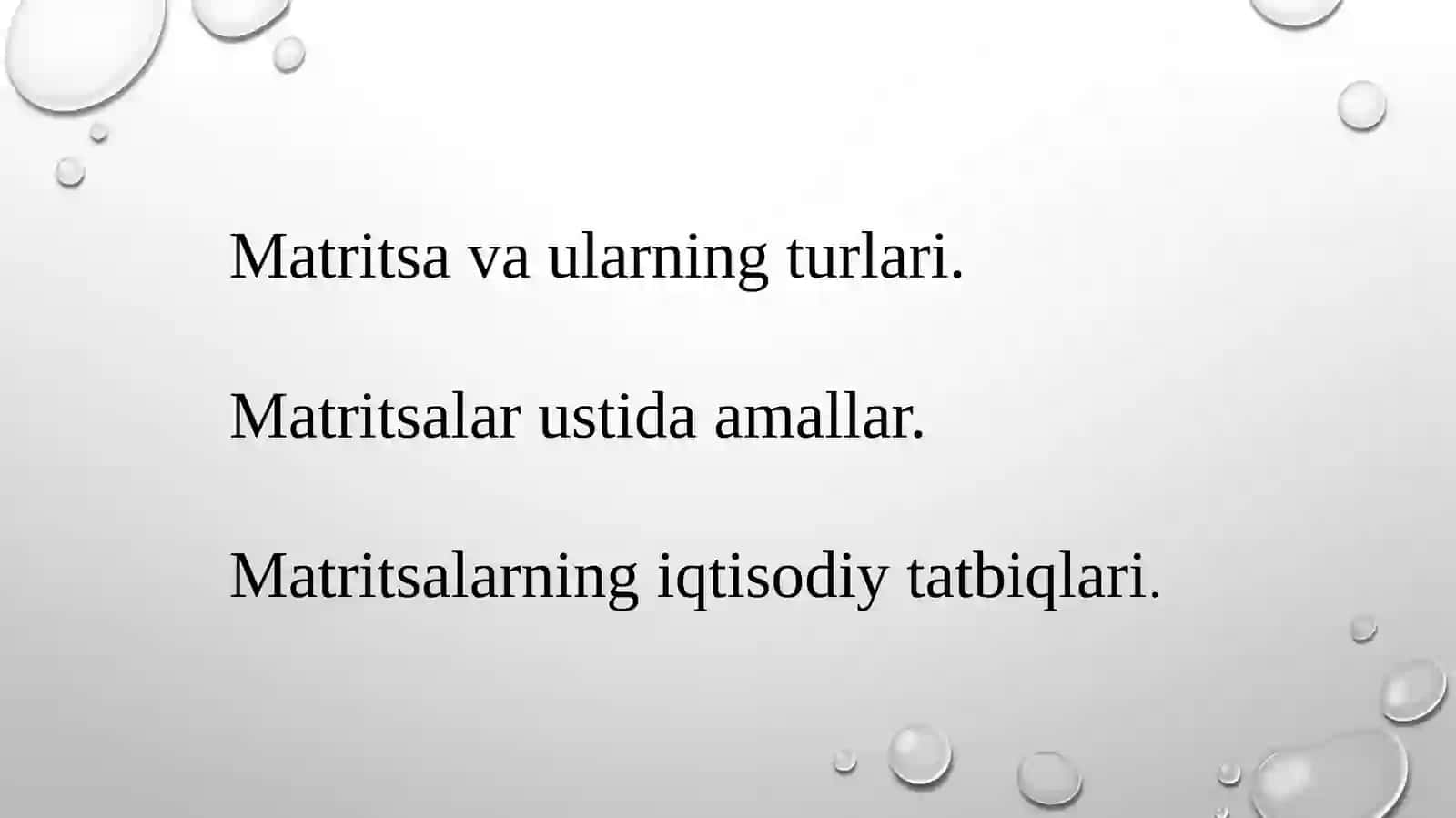 Matritsa va uning ustida amallar 2