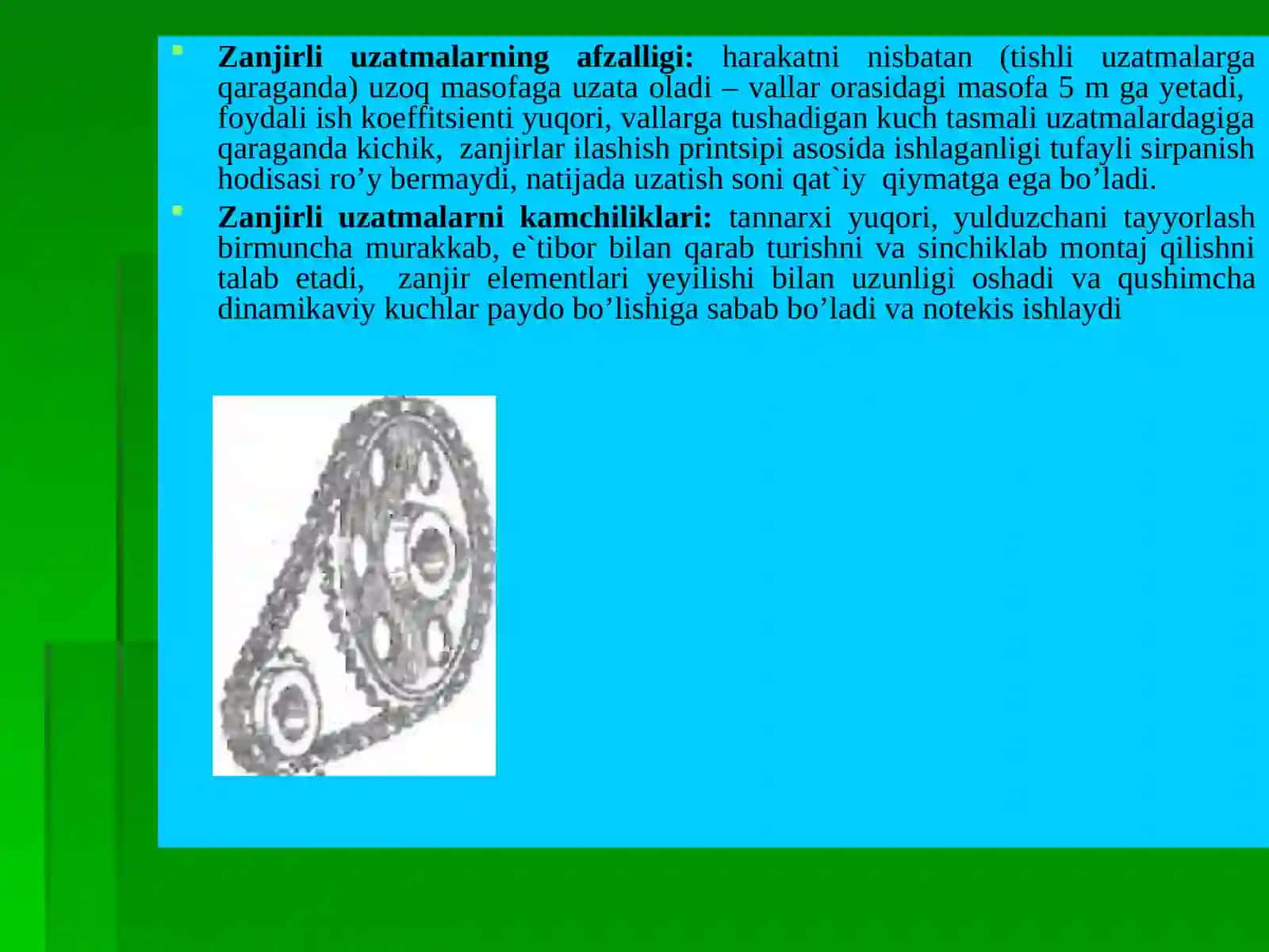 Zanjirli uzatmalar, turlari 2