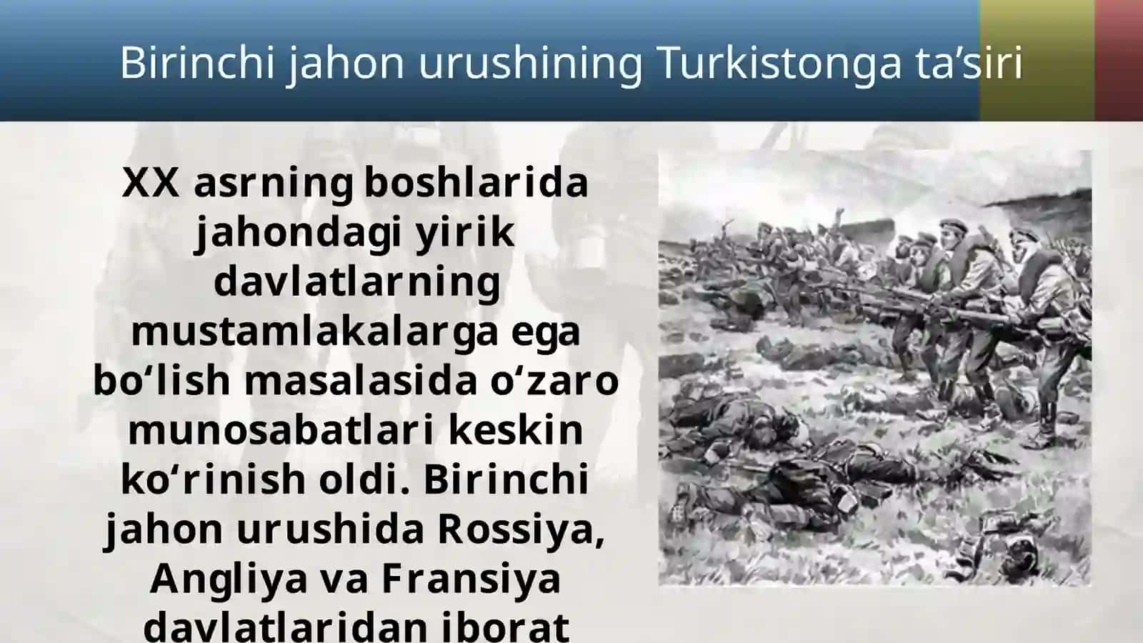Birinchi  jahon  urushining Turkistonga ta’siri 2