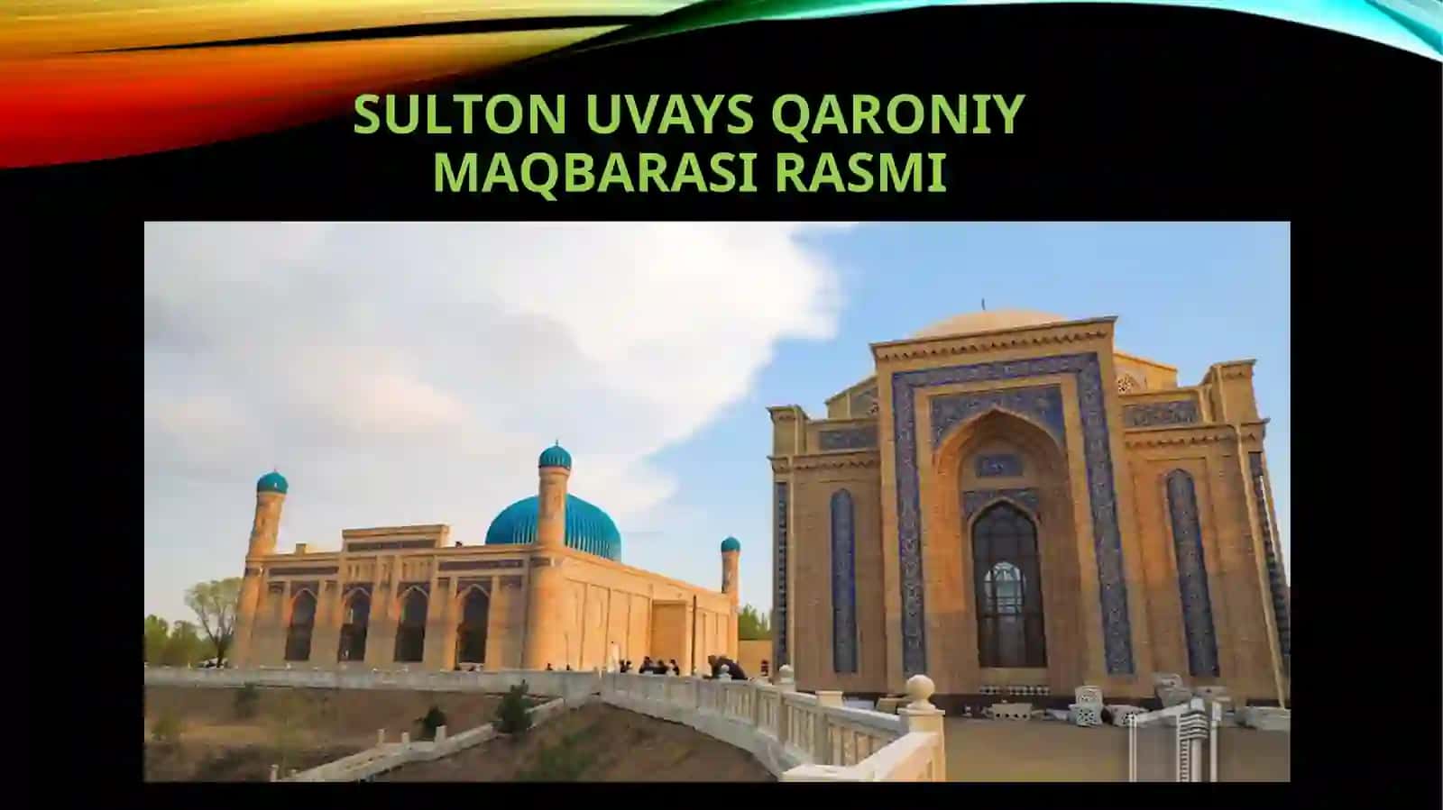 SULTON UVAYS QARONIY MAQBARASI 2