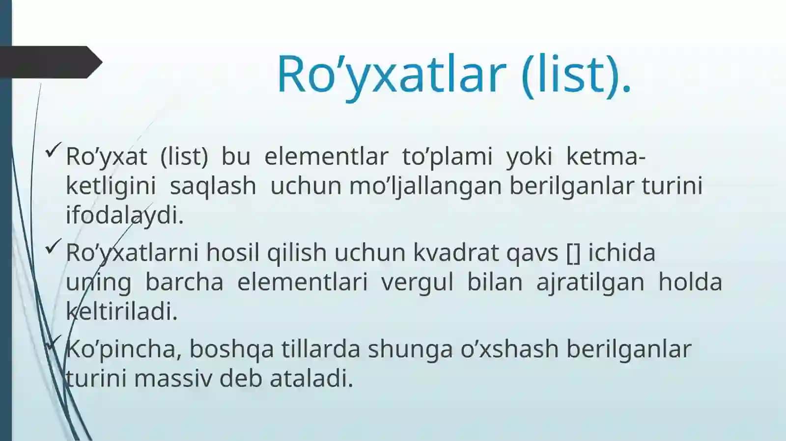 Python (Basic) Ro’yxatlar (list). 2