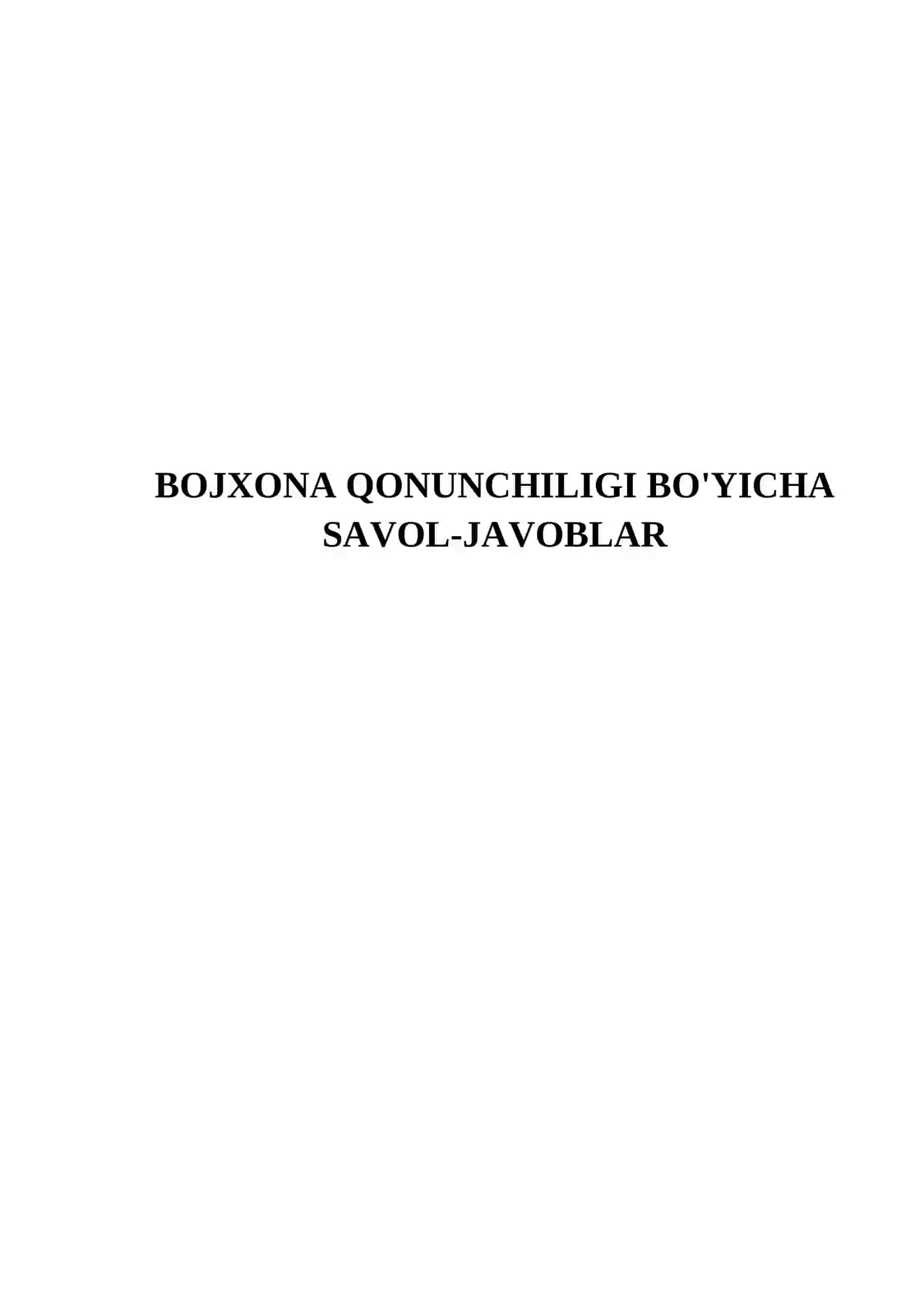 BOJXONA QONUNCHILIGI BO'YICHA SAVOL-JAVOBLAR 2