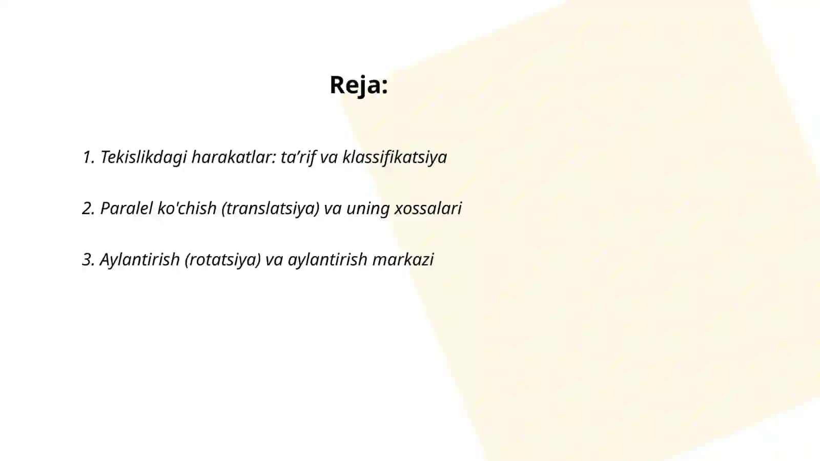 Tekislikdagi harakatlar va ularning xossalari 2
