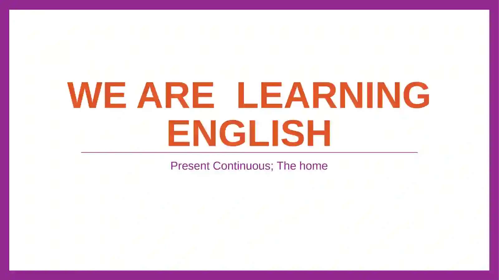 We are learning english 2