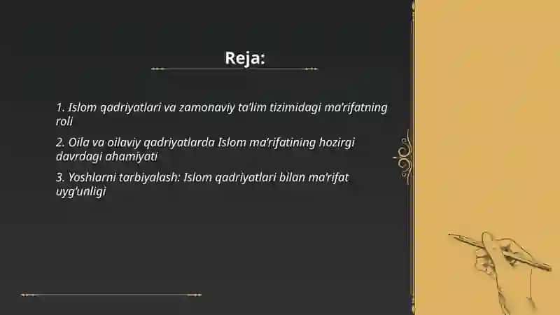 Islom qadriyatlari va ma’rifatining hozirgi davrdagi ahamiyati 2