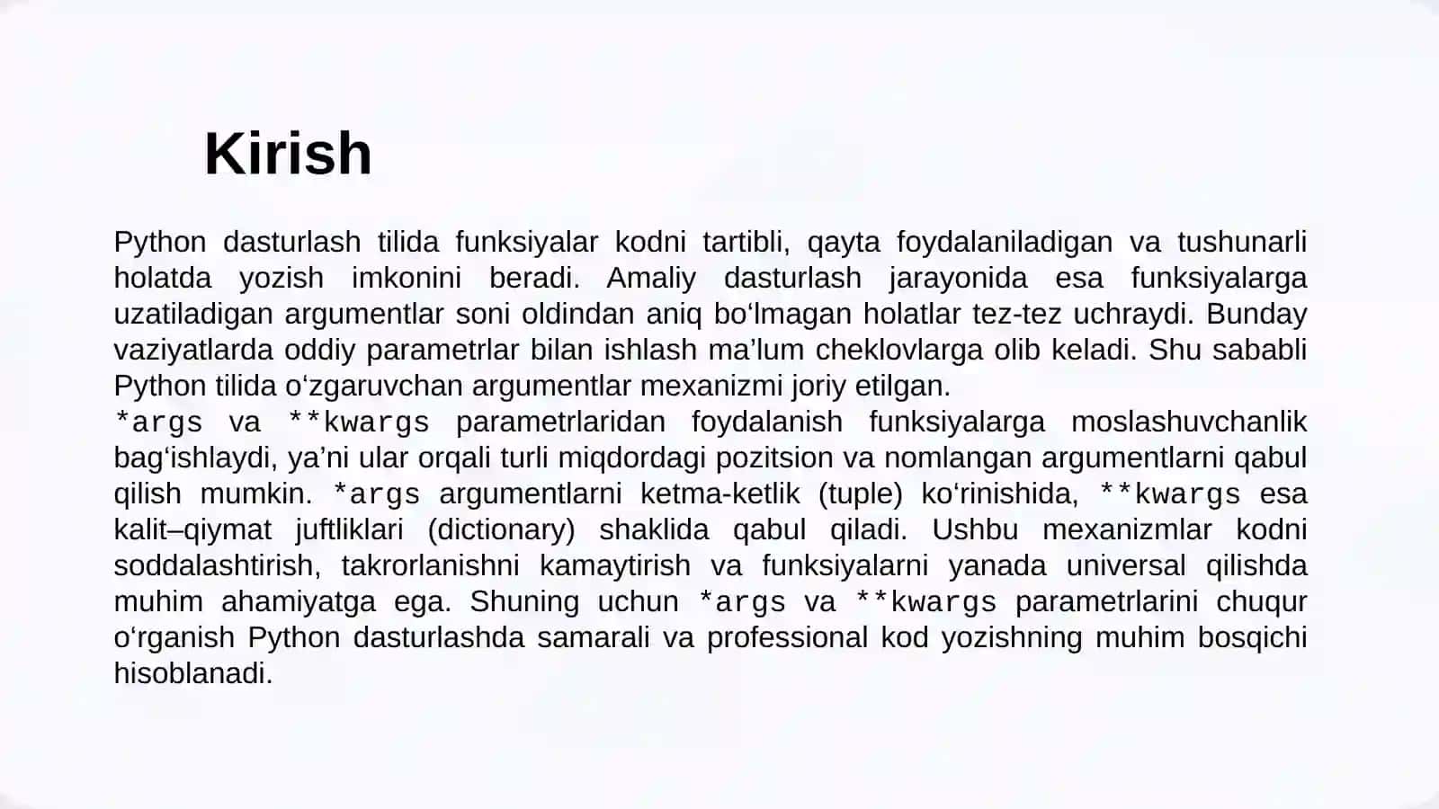 Python funksiyalari davzgaruvchan argumentlar: *args va **kwargs 2