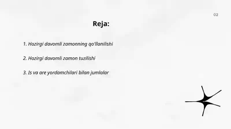 Hozirgi davomli zamon (Present Continuous) 2