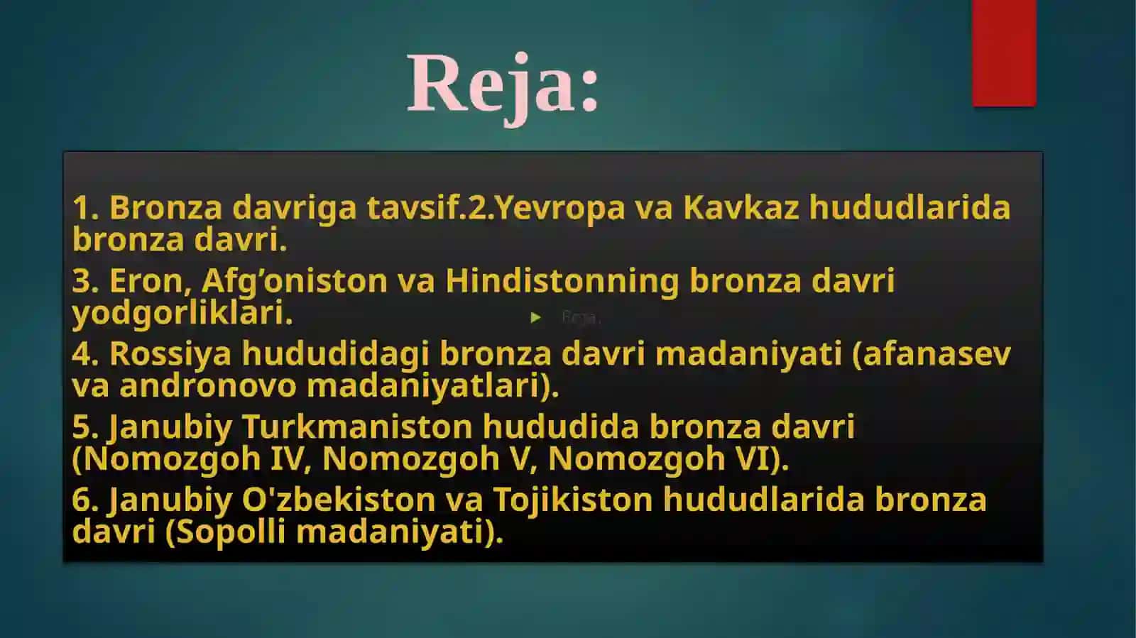 So‘nggi bronza  davri  Yodgorliklari (Arxeologiya) 2