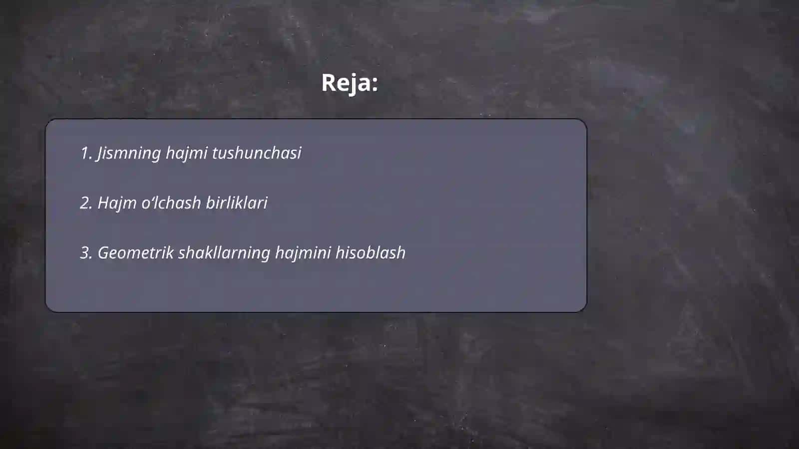 Jismning hajmi va uni oʻlchash 2