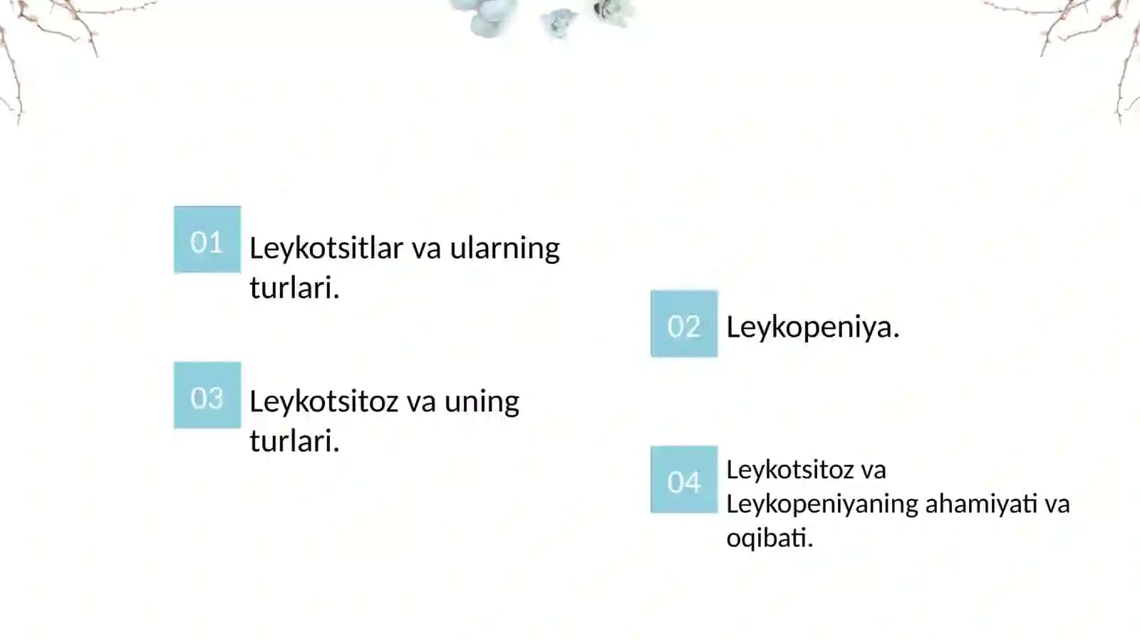 Leykotsitoz va Leykopeniya 2