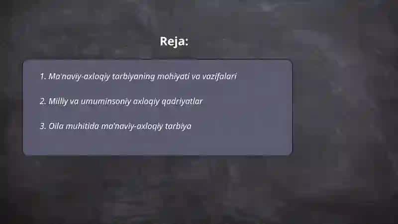 Ma'naviy-axloqiy tarbiya 2