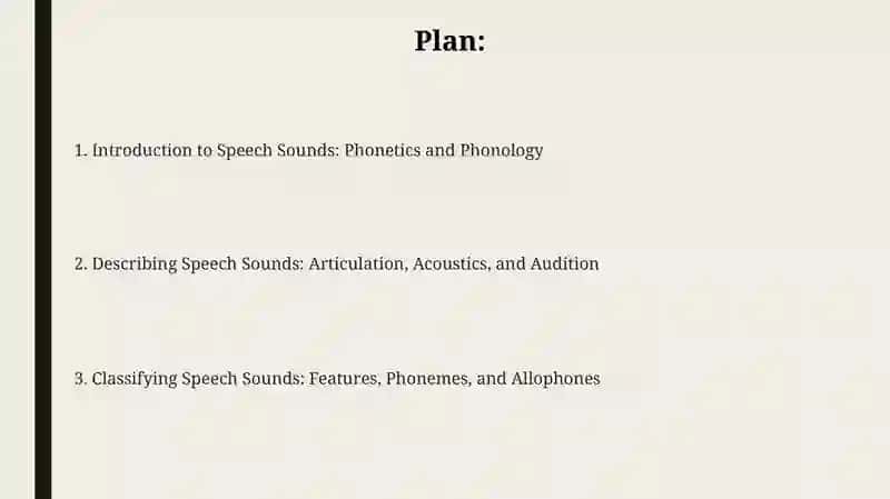 The classification of speech sounds 2