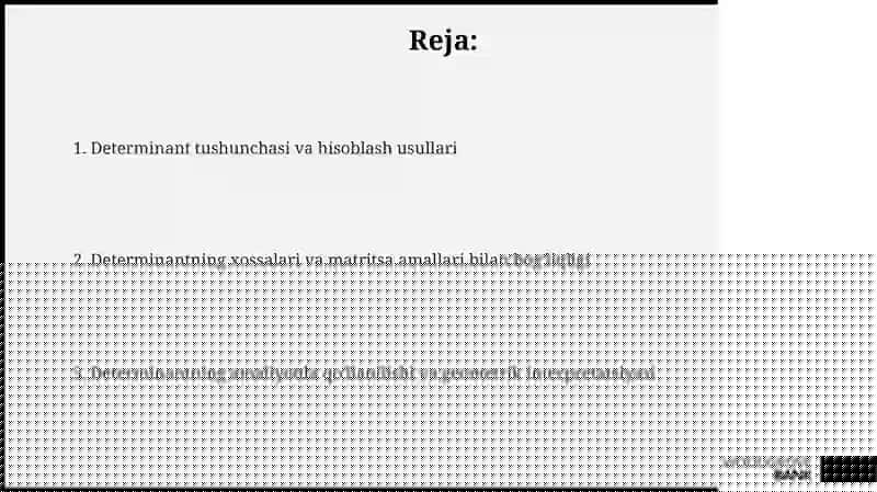 Determinant va ularning xossalari 2