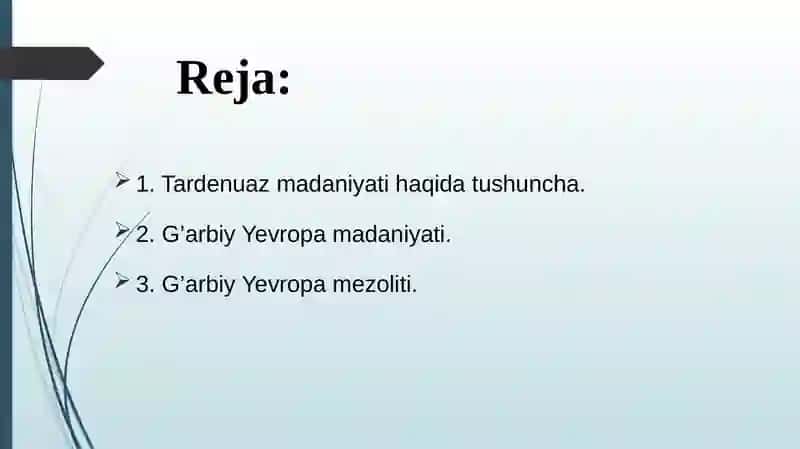 G’arbiy Yevropaning Tardenuaz madaniyati 2