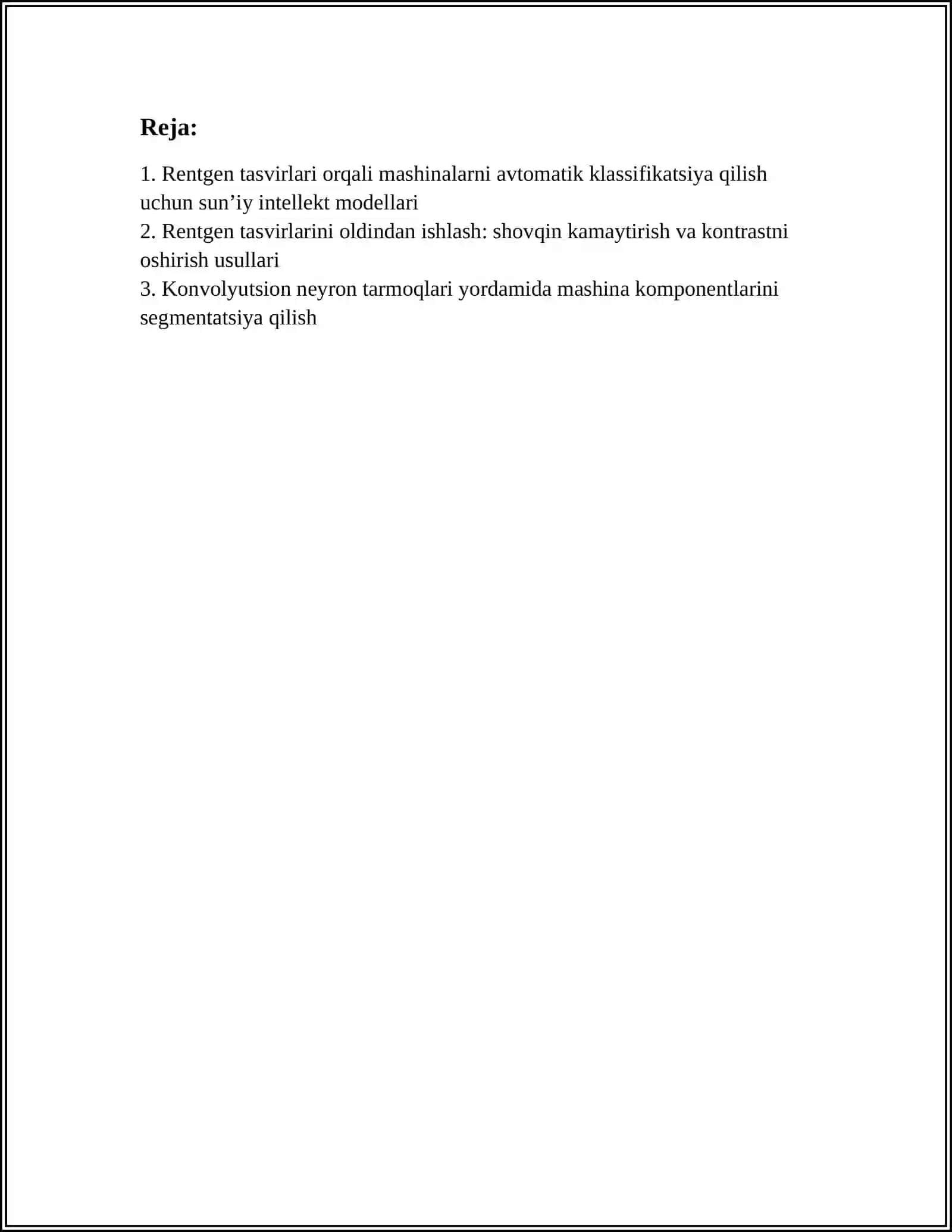 SUN’IY INTELLEKT DASTURIY VOSITALARI ASOSIDA RENTGEN USKUNALARIDAN OLINGAN TASVIRLARDAN MASHINALARNI TAHLIL QILISH 2