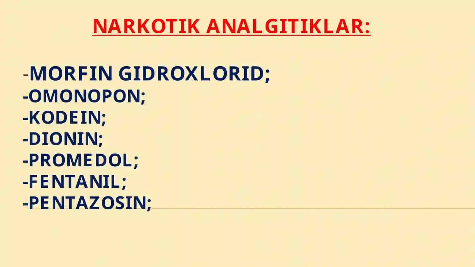 Analgetiklar. Narkomaniya va uning asoratlari 2