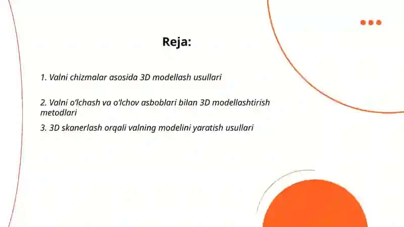 Valning 3D modelini yaratish usullari 2