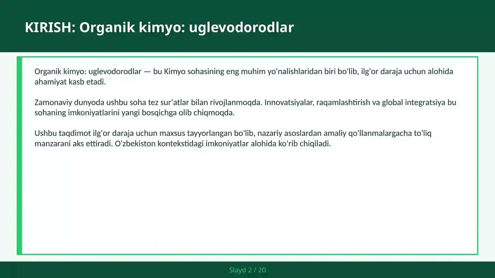 ORGANIK KIMYO: UGLEVODORODLAR 2