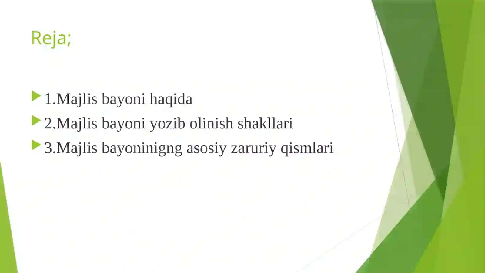 Majlis bayoni va majlis bayonidan ko’chirma 2