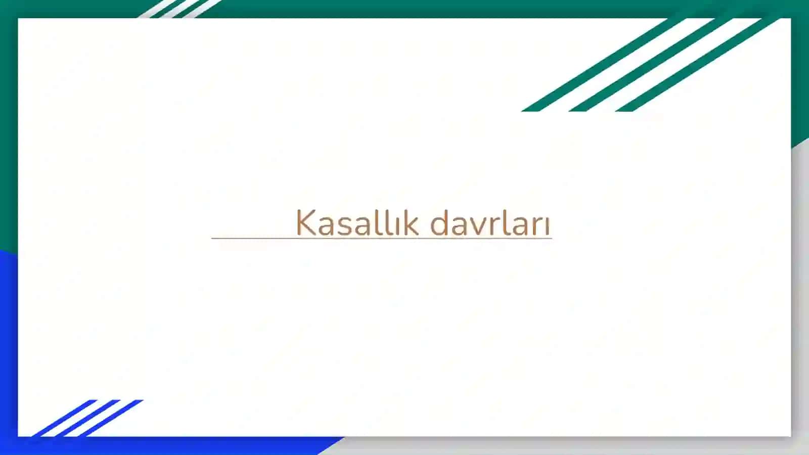 Kasallık davrlari 2
