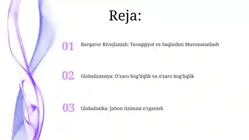 Globallashuv, globalistika va barqaror taraqqiyot jarayonlarining mohiyati 2