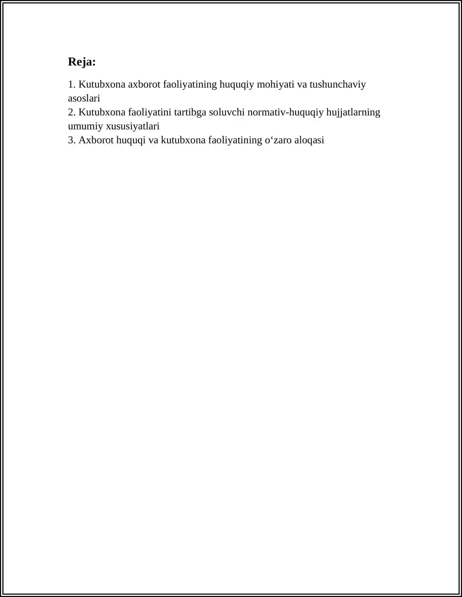 KUTUBXONA AXBOROT FAOLIYATINI NORMATIV HUQUQIY TARTIBGA SOLISHNING NAZARIY ASOSLARI 2