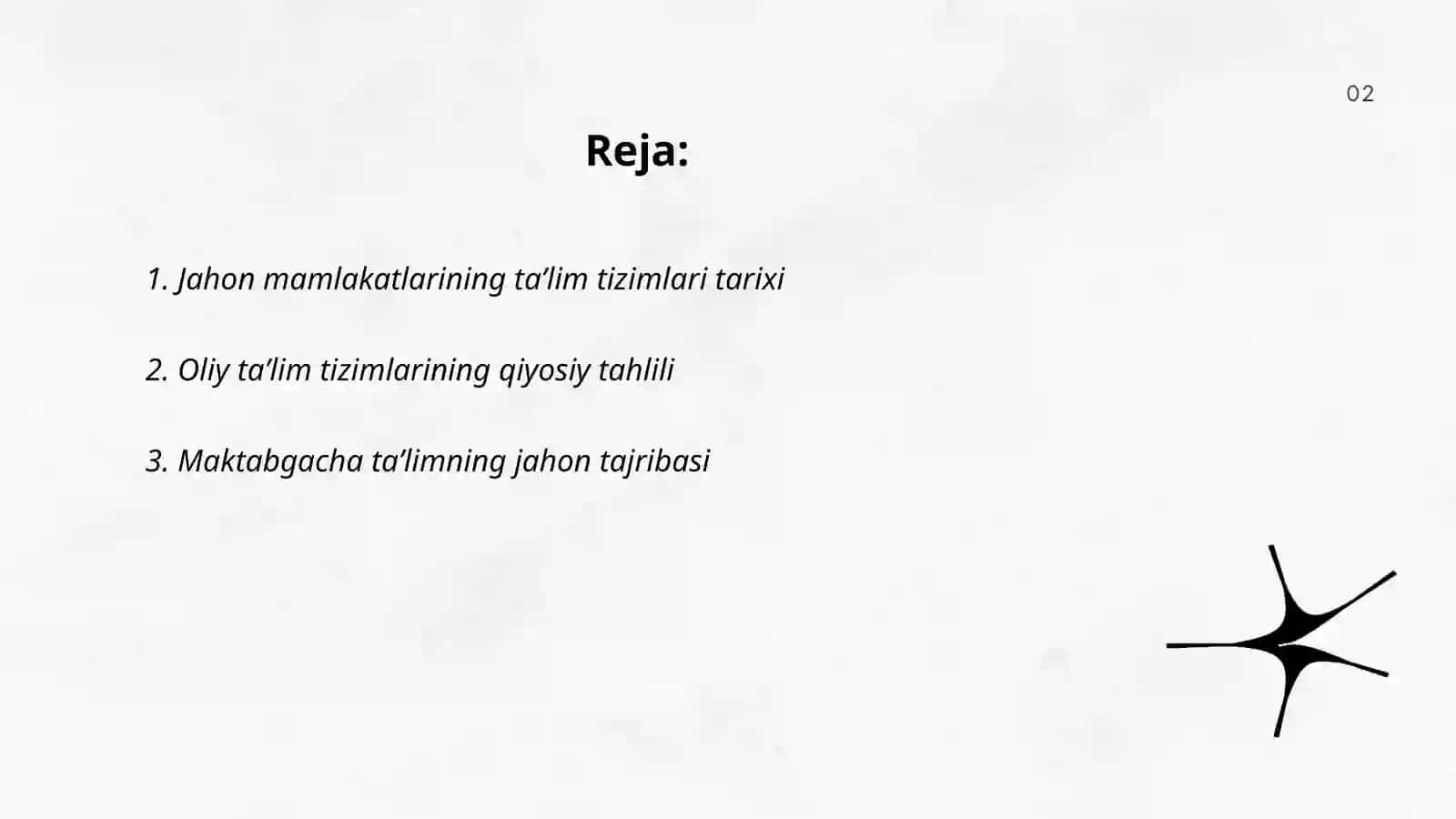 Jahon mamlakatlarining taʼlim tizimlari tarixi 2
