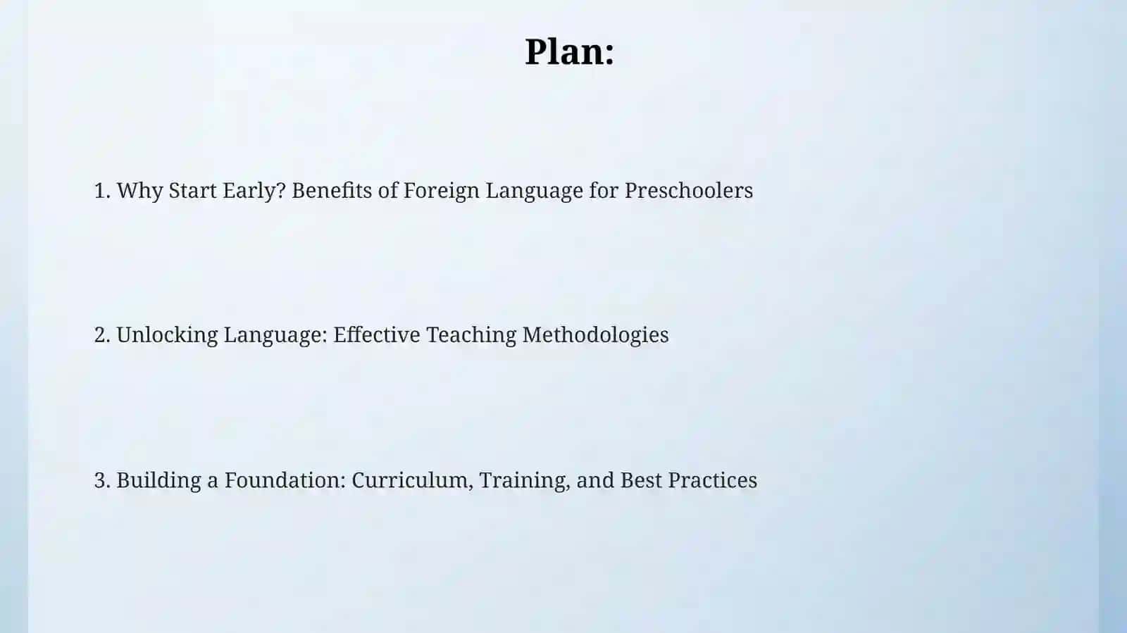 The importance of foreign language teaching methodology to preschool children 2