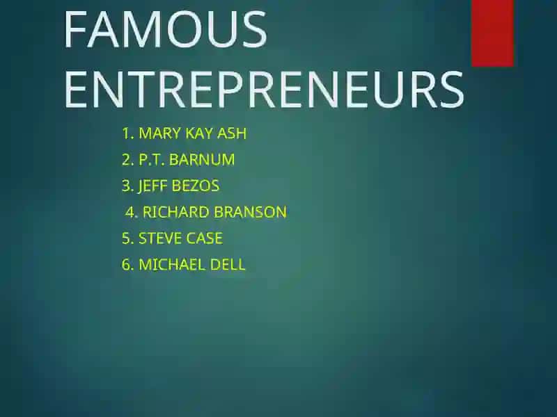 FAMOUS ENTREPRENEURS 2