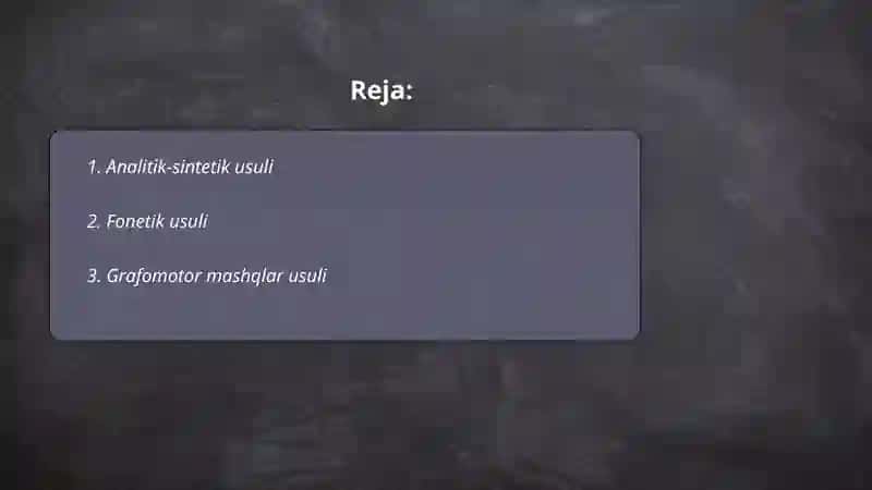 Yozuvga o‘rgatishning usullari 2