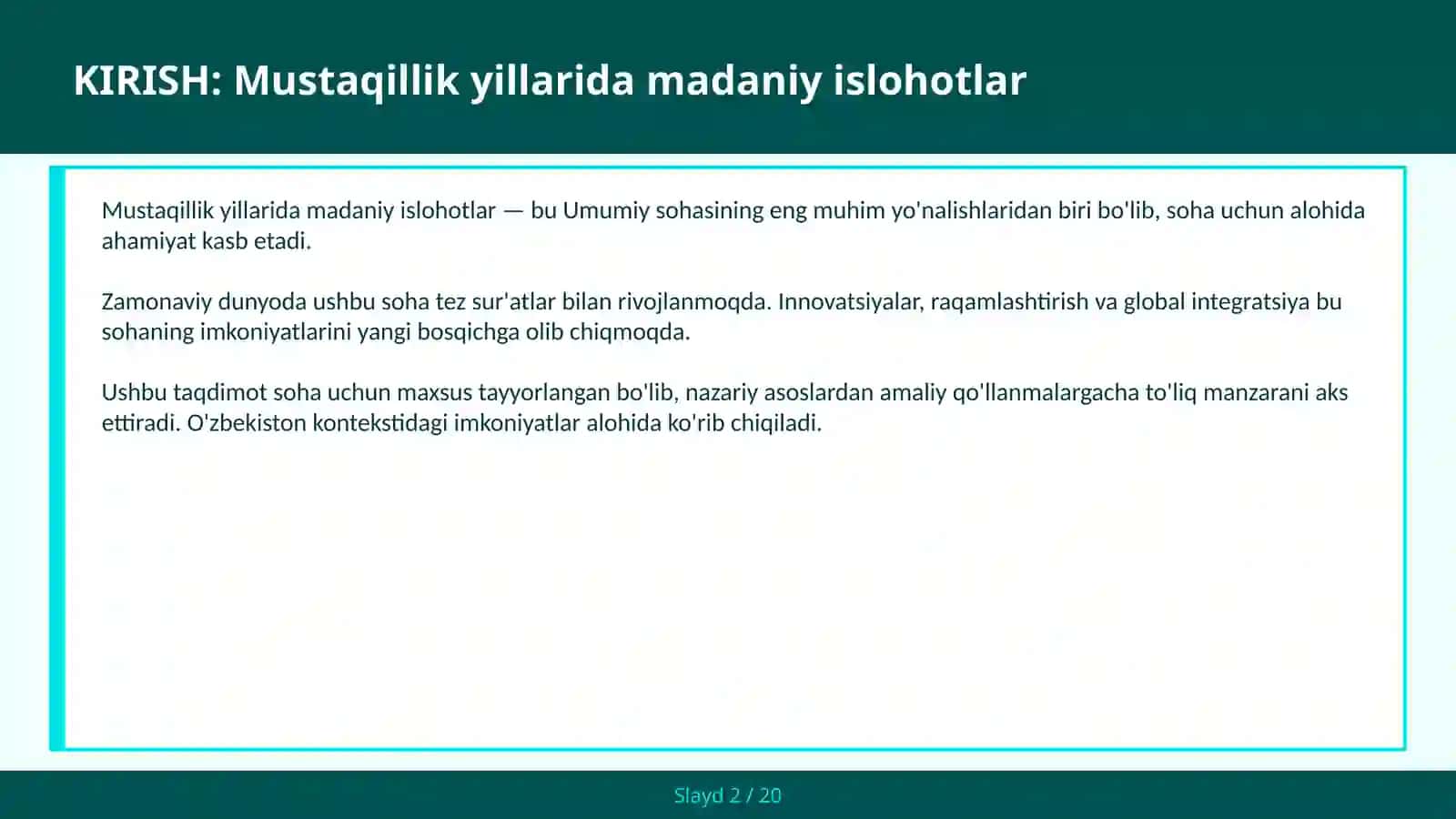 Mustaqillik yillarida madaniy islohotlar 2