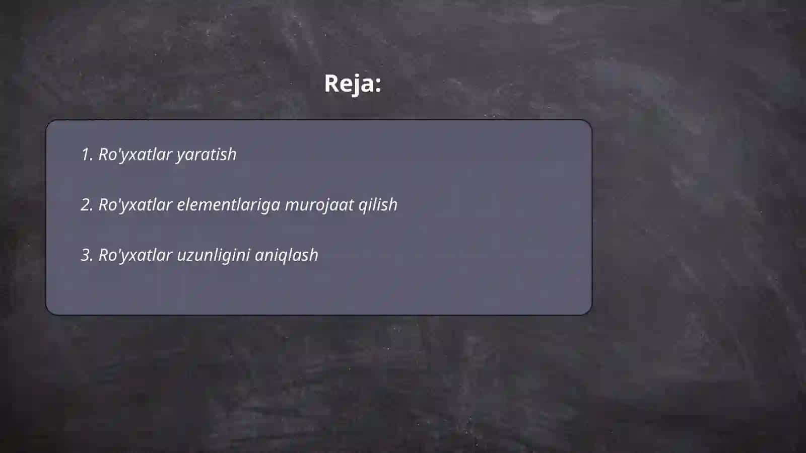 Phyton dasturlash tilida ro’yxat (List) va uning metodlari 2