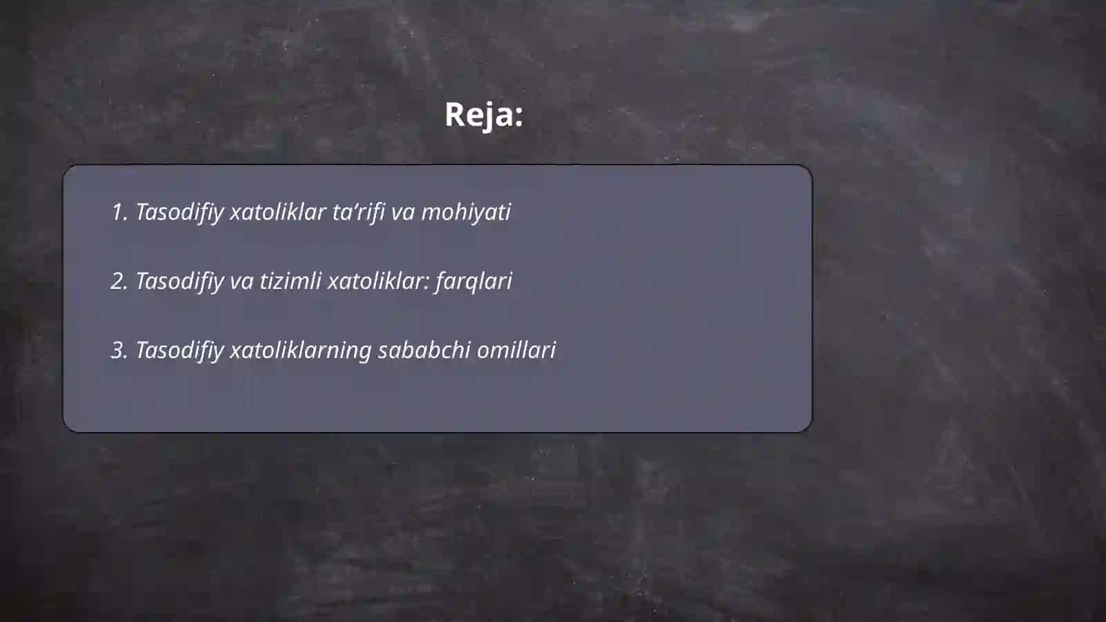 Tasodifiy xatoliklar 2